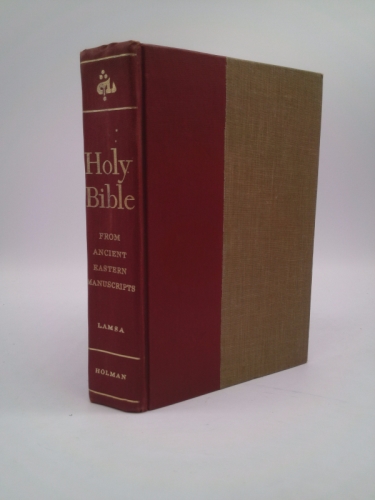 The Holy Bible from Ancient Eastern Manuscripts Containing the Old and New Testaments translated from the Peshitta, the Authorized Bible of the Church of the East