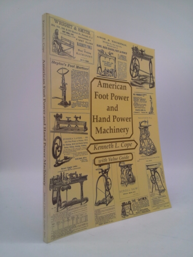 American Foot Power and Hand Power Machinery