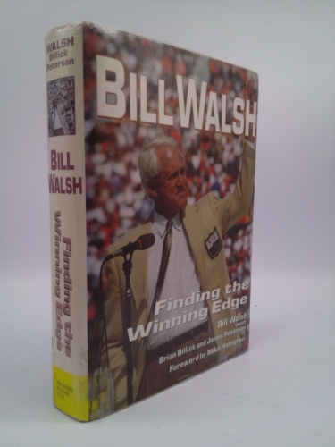 Bill Walsh: Finding the Winning Edge