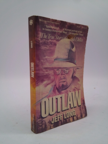 Outlaw: The True Story of Claude Dallas
