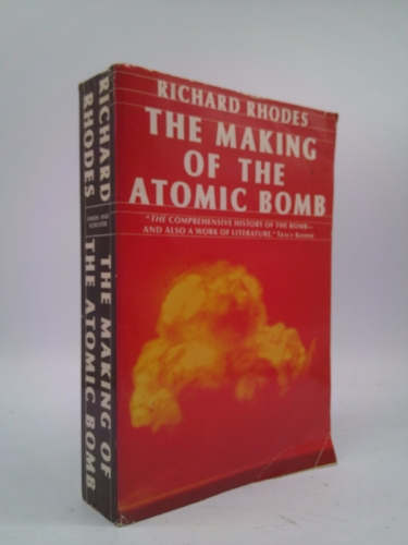 The Making of the Atomic Bomb (text only) by R. Rhodes