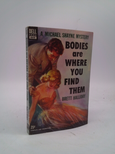 Bodies Are Where You Find Them
