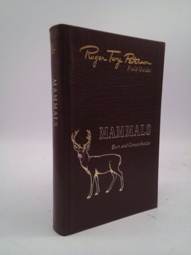 Mammals (Roger Tory Peterson Field Guides, 50th Anniversary Edition)