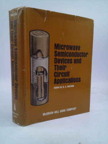 Microwave Semiconductor Devices and Their Circuit Applications