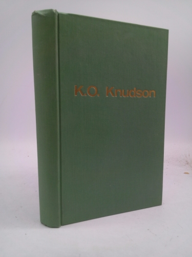 K. O. Knudson: a true life story