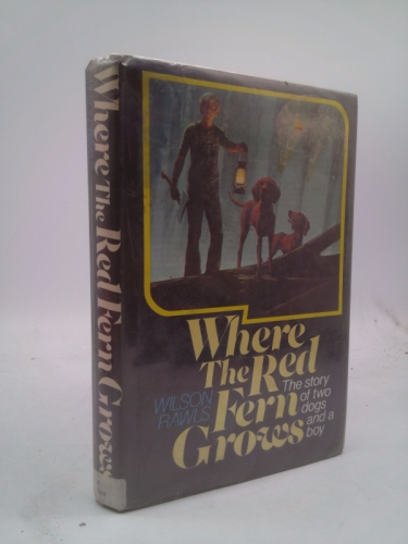 Where the Red Fern Grows