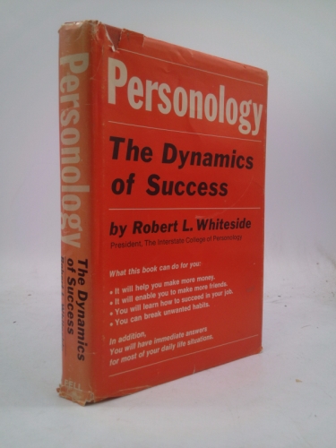Personology: The Dynamics of Success