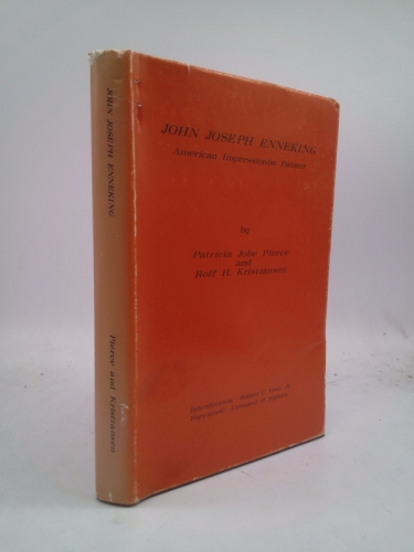 John Joseph Enneking: American Impressionist Painter