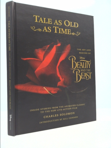 Tale as Old as Time: The Art and Making of Beauty and the Beast