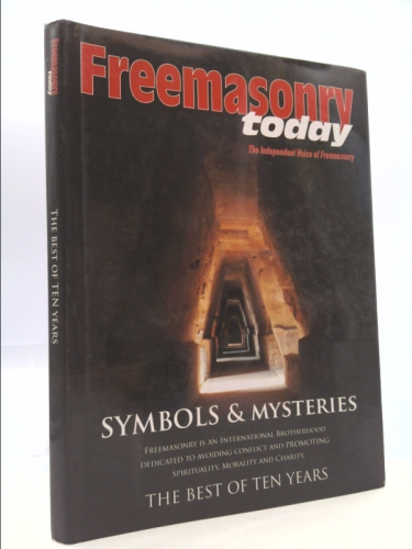 Freemasonry Today: The Best of Ten Years: Symbols and Mysteries