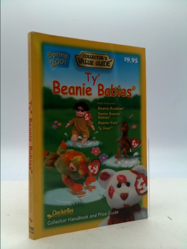 Ty Beanie Babies Collectors Value Guide (Collector's Value Guide Ty Beanie Babies)