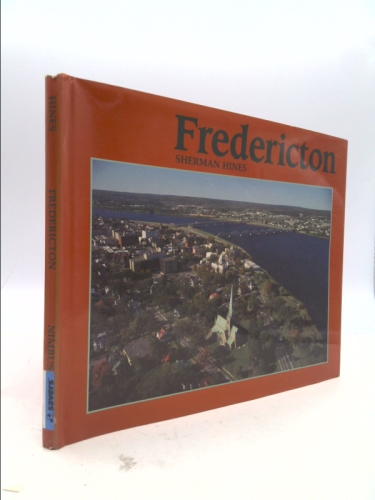 Fredericton: Photography