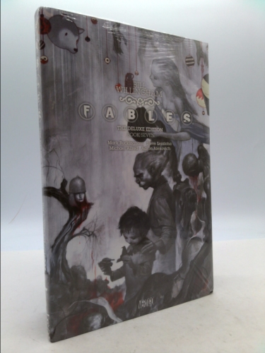 Fables: The Deluxe Edition Book Seven