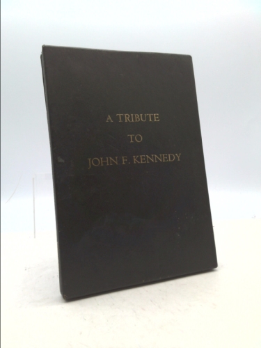 A Tribute to John F. Kennedy