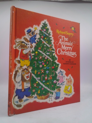 The Animals' Merry Christmas; 21 Stories By Kathryn Jackson