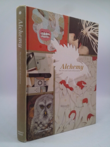 Alchemy: The Art and Craft of Illustration