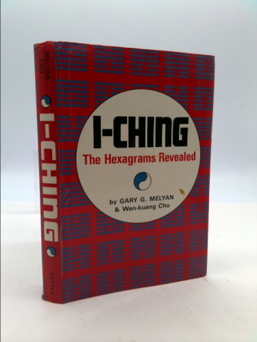 I-Ching: The Hexagrams Revealed