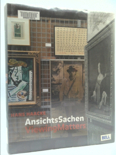 Hans Haacke: Viewing Matters