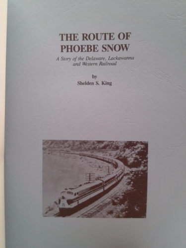 The Route of Phoebe Snow: A Story of the Delaware, Lackawanna, and Western Railroad