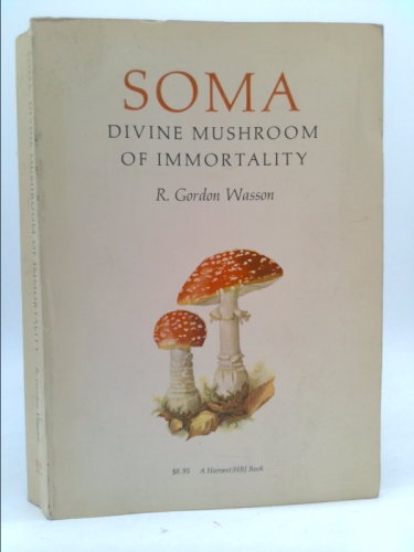 Soma Divine Mushroom of Immortality