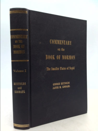 Commentary on the Book of Mormon, Volume I; Commentary on the Book of Mormon, Volume II