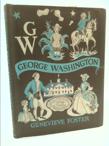 George Washington An Initial Biography