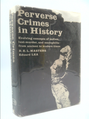 Perverse Crimes in History