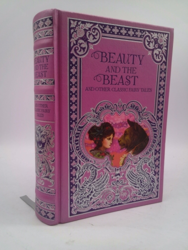 Beauty and the Beast and Other Classic Fairy Tales (Barnes & Noble Omnibus Leatherbound Classics) (Barnes & Noble Leatherbound Classic Collection)