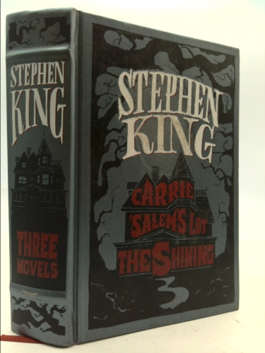 Stephen King: Three Novels - Carrie, Salem's Lot, The Shining