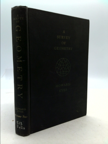 A Survey of Geometry Volume Two