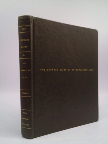 The Country Diary of an Edwardian Lady, 1906: A Facsimile Reproduction of a Naturalist's Diary