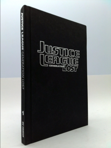 Justice League: Generation Lost, Volume 1 Book Cover