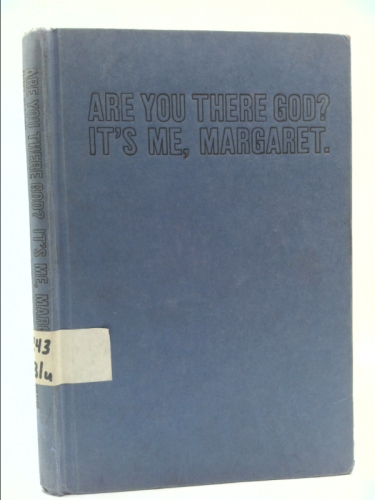 Are You There God? It's Me Margaret..