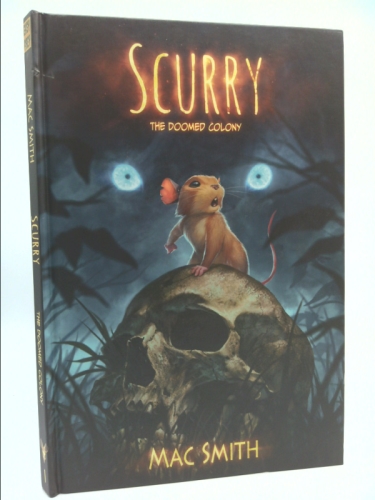 Scurry: The Doomed Colony: A Post-apocalyptic Mouse Tale Book Cover