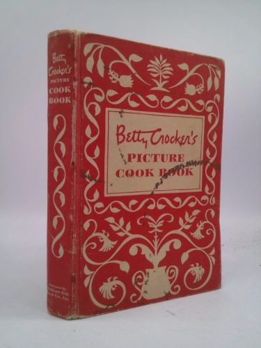 Betty Crocker's Picture Cook Book