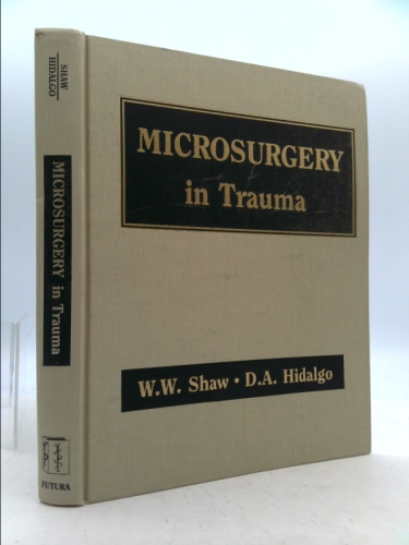 Microsurgery in Trauma