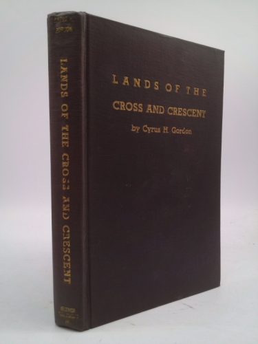 LANDS OF THE CROSS AND CRESCENT