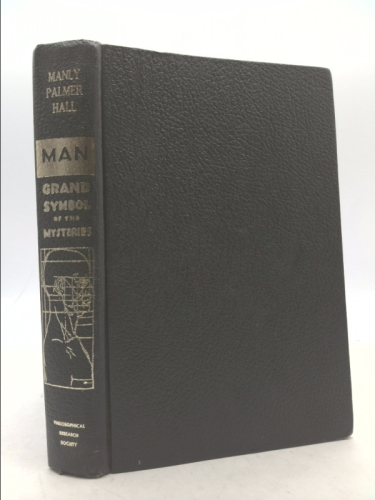 Man: The Grand Symbol of the Mysteries