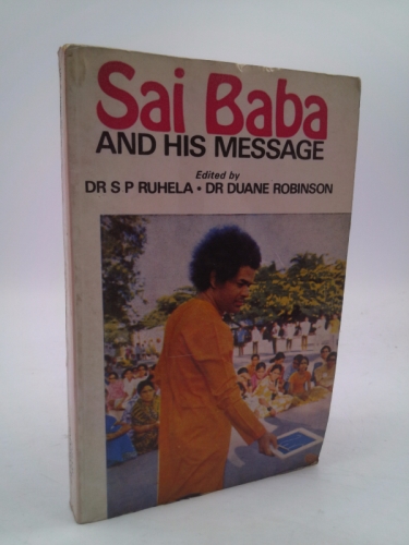 SAI BABA AND HIS MESSAGE