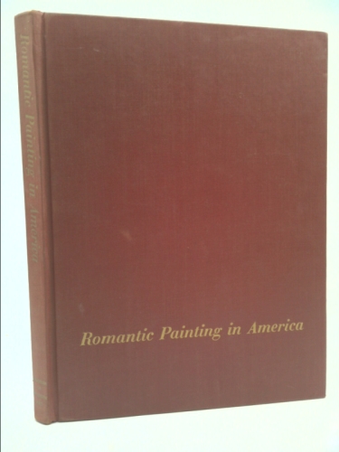 Romantic Painting in America.