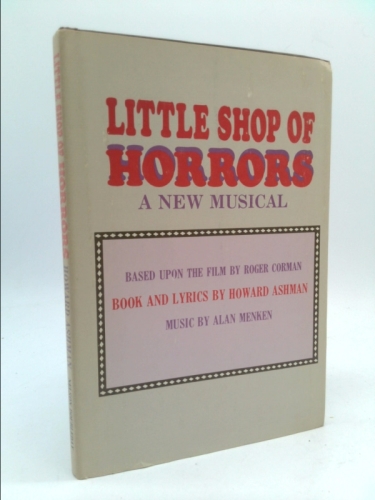 Little Shop of Horrors A New Musical Book Cover