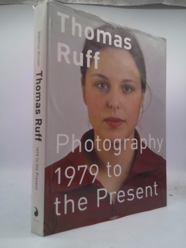 Thomas Ruff: 1979 to the Present