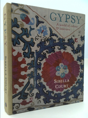 Gypsy: A World of Colour & Interiors