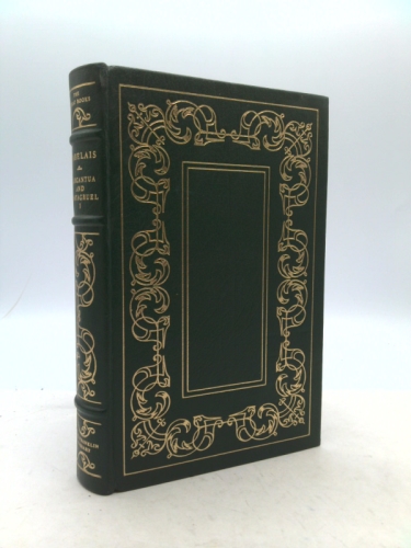 The Histories of Gargantua and Pantagruel- Two Volumes