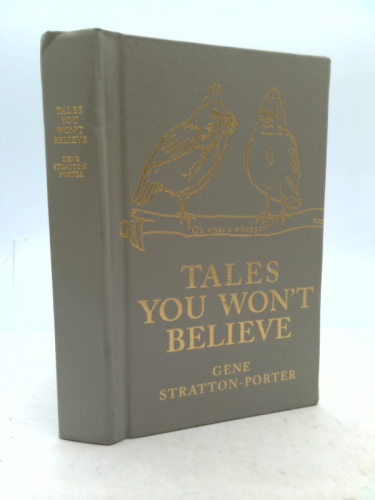 Tales You Won't Believe