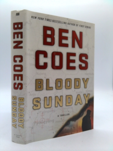 Bloody Sunday: A Thriller