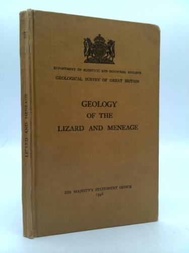 Geology of the Lizard and Meneage : (explanation of sheet 359) / By J.S. Flett, and J.B. Hill