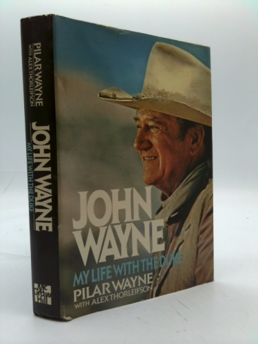 John Wayne: My Life With the Duke