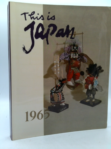 THIS IS JAPAN 12; 1965; KANSAI SPECIAL ISSUE