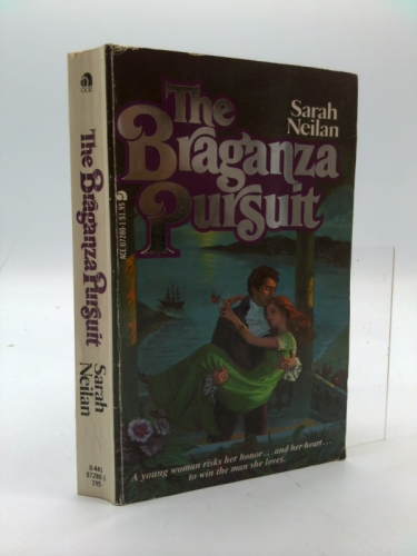 The Braganza pursuit